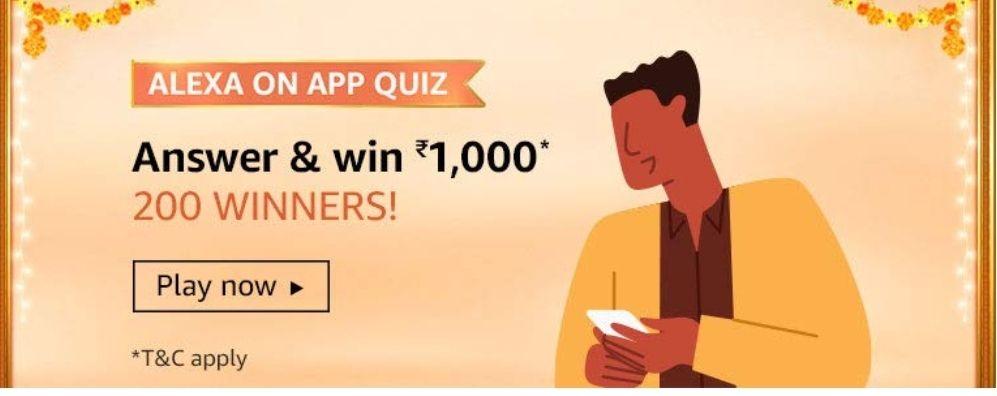 Amazon Alexa On App Quiz Answers & Win ₹1000 Pay Balance
