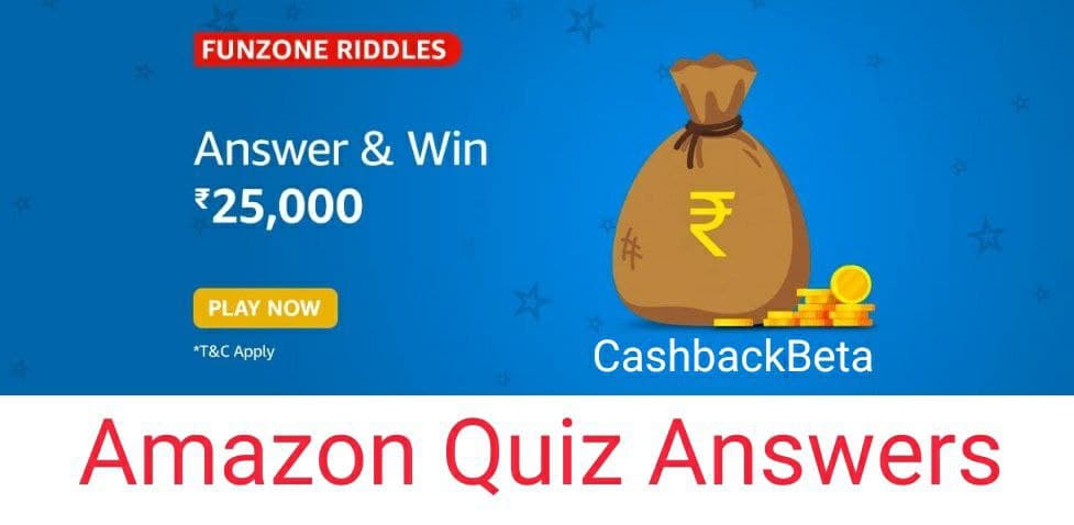 Amazon Funzone Riddles Quiz to win 25000