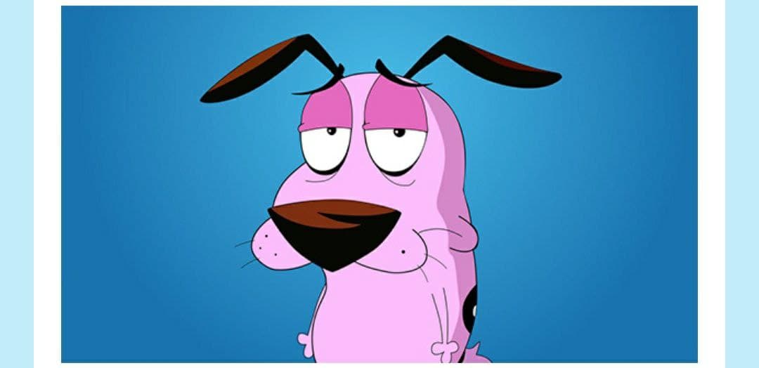 What was the theme of this cartoon show, courage the cowardly dog.