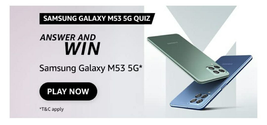 Amazon Samsung Galaxy M53 5G Quiz Answers