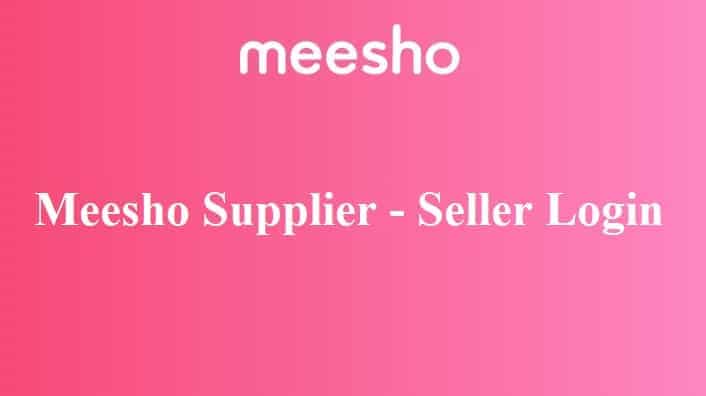 Meesho Supplier Seller Login